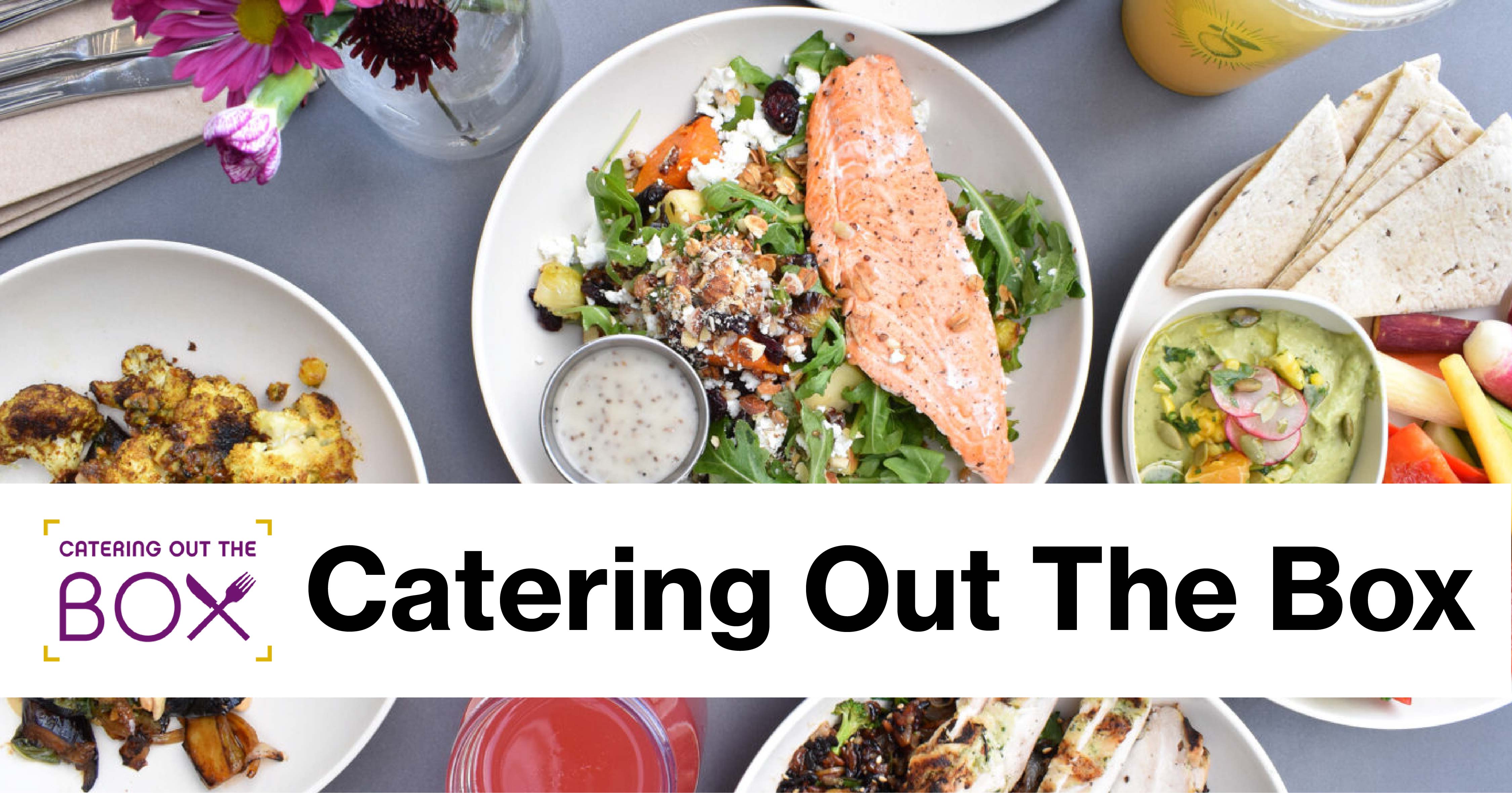 Three dishes of food with "Catering Out of the Box" and logo